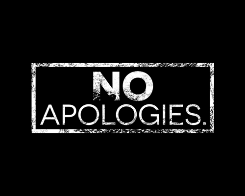 no apology
